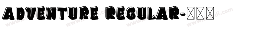 adventure regular字体转换